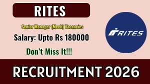 RITES Senior Manager (Mech.) Recruitment 2026 - Apply Online