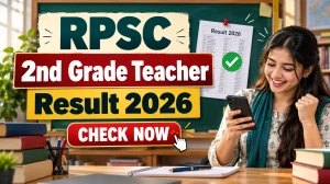 RPSC 2nd Grade Teacher Result 2026 Out - Check Subject-Wise Merit List PDF RPSC 2nd Grade Teacher Result 2026 Out - Check Subject-Wise Merit List PDF