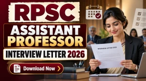 RPSC Assistant Professor Interview Letter 2026 (Out) - Download Political Science Letter at rpsc.rajasthan.gov.in RPSC Assistant Professor Interview Letter 2026 (Out) - Download Political Science Letter at rpsc.rajasthan.gov.in