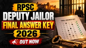 RPSC Deputy Jailor Final Answer Key 2026 Out - Paper-I and Paper-II PDF Download