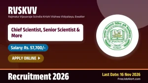 RVSKVV Recruitment 2026 – Apply Online for 28 Chief Scientist, Senior Scientist and More Posts RVSKVV Recruitment 2026 – Apply Online for 28 Chief Scientist, Senior Scientist and More Posts