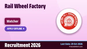 RWF Watcher Recruitment 2026 – Apply Offline RWF Watcher Recruitment 2026 – Apply Offline