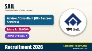 SAIL Recruitment 2026 – Apply Online for Advisor / Consultant Posts SAIL Recruitment 2026 – Apply Online for Advisor / Consultant Posts