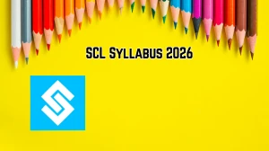 SCL Syllabus 2026 - Check Technician B and Technical Assistant Exam Pattern & Subject-Wise Syllabus PDF SCL Syllabus 2026 - Check Technician B and Technical Assistant Exam Pattern & Subject-Wise Syllabus PDF