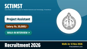 SCTIMST Project Assistant Recruitment 2026 – Walkin SCTIMST Project Assistant Recruitment 2026 – Walkin