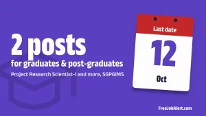 SGPGIMS Recruitment 2026 – Apply Offline for 2 Project Research Scientist & Project Technical Support Posts SGPGIMS Recruitment 2026 – Apply Offline for 2 Project Research Scientist & Project Technical Support Posts