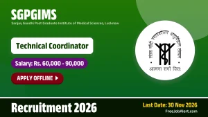 SGPGIMS Technical Coordinator Recruitment 2026 – Apply Offline SGPGIMS Technical Coordinator Recruitment 2026 – Apply Offline