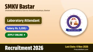 SMKV Bastar Laboratory Attendant Recruitment 2026 – Apply Online for 24 Posts SMKV Bastar Laboratory Attendant Recruitment 2026 – Apply Online for 24 Posts