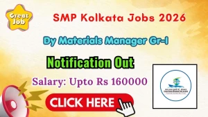 SMP Kolkata Dy Materials Manager Recruitment 2026 - Apply Offline SMP Kolkata Dy Materials Manager Recruitment 2026 - Apply Offline