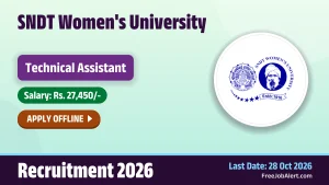 SNDT Technical Assistant Recruitment 2026 – Apply Offline