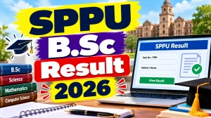 SPPU B.Sc Result 2026 Out - Check 2nd & 3rd Year Result Online @ unipune.ac.in SPPU B.Sc Result 2026 Out - Check 2nd & 3rd Year Result Online @ unipune.ac.in