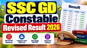 SSC GD Constable Revised Result 2026 Out - Download Male and Female Merit List PDF SSC GD Constable Revised Result 2026 Out - Download Male and Female Merit List PDF