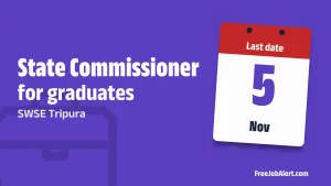 SWSE Tripura State Commissioner Recruitment 2026 – Apply Online