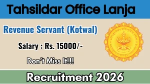 Tahsildar Office Lanja Revenue Servant (Kotwal) Recruitment 2026 - Apply Offline