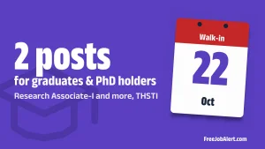 THSTI Recruitment 2026 – Walk-in for Research Associate I, Project Associate I/II Posts THSTI Recruitment 2026 – Walk-in for Research Associate I, Project Associate I/II Posts