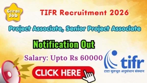 TIFR Recruitment 2026 – Apply Online for 2 Project Associate and Senior Project Associate Posts TIFR Recruitment 2026 – Apply Online for 2 Project Associate and Senior Project Associate Posts