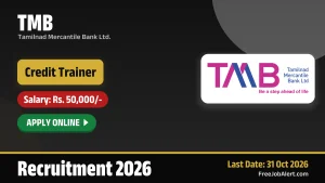 TMB Credit Trainer Recruitment 2026 – Apply Online