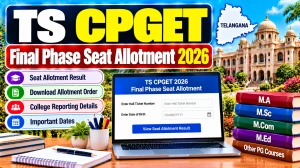 TS CPGET Final Phase Seat Allotment 2026 on 14 October - Download PG Allotment Order, Reporting Last Date