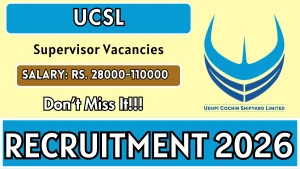 UCSL Supervisor Recruitment 2026 – Apply Online