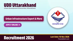 UDD Uttarakhand Recruitment 2026 – Apply Online for 8 Urban Infrastructure Expert, Urban Planner and More Posts UDD Uttarakhand Recruitment 2026 – Apply Online for 8 Urban Infrastructure Expert, Urban Planner and More Posts