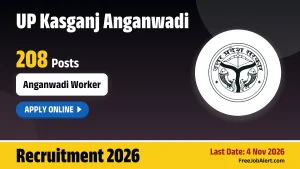 UP Kasganj Anganwadi AWW Recruitment 2026 – Apply Online for 208 Anganwadi Worker Posts UP Kasganj Anganwadi AWW Recruitment 2026 – Apply Online for 208 Anganwadi Worker Posts