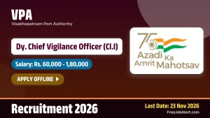 VPA Dy. Chief Vigilance Officer Recruitment 2026 – Apply Offline VPA Dy. Chief Vigilance Officer Recruitment 2026 – Apply Offline