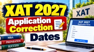 XAT 2027 Application Correction Dates Out - Edit Form on 16 & 17 October XAT 2027 Application Correction Dates Out - Edit Form on 16 & 17 October