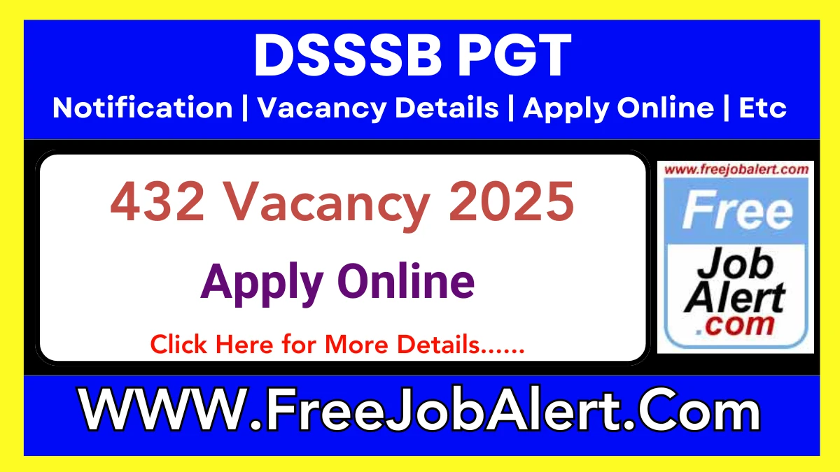 DSSSB PGT Recruitment 2025 – Apply Online for 432 Posts