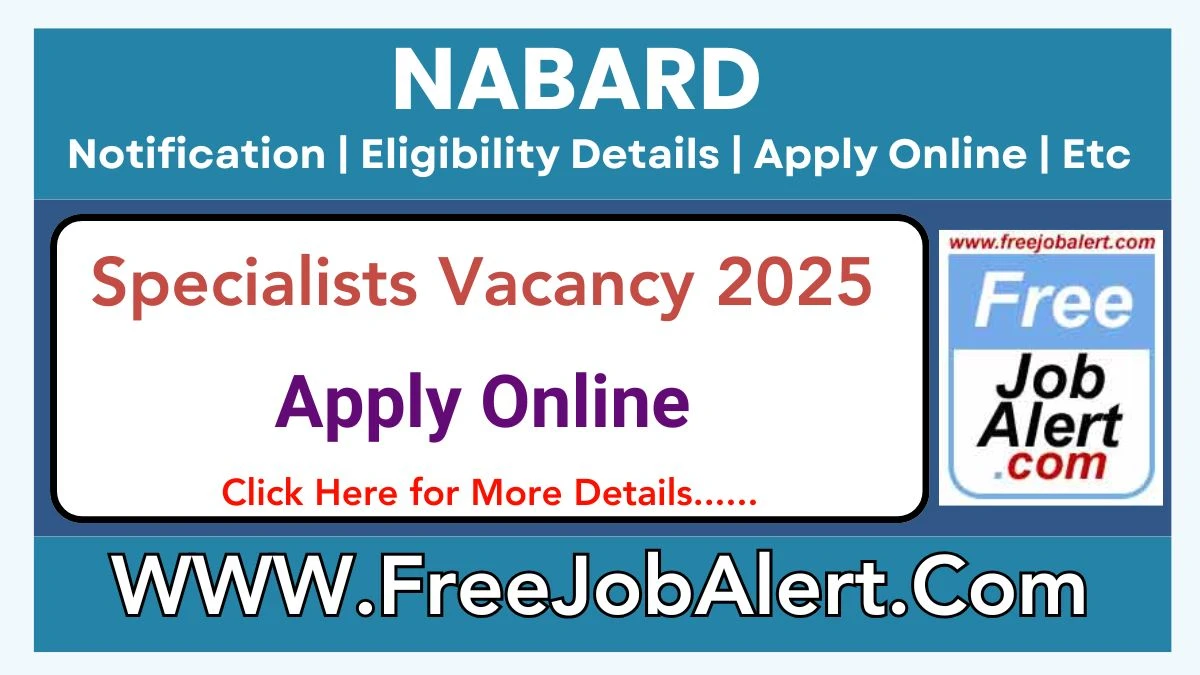 NABARD Specialists Recruitment 2025 – Apply Online For 10 Posts