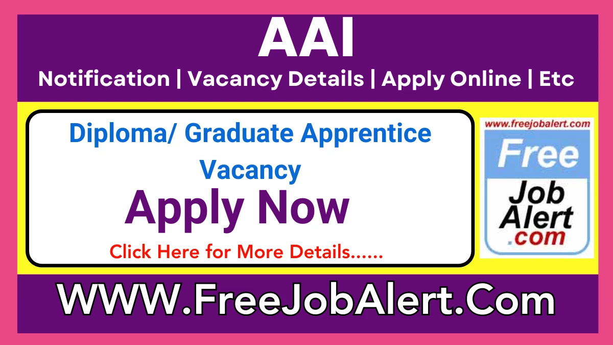 AAI Diploma/ Graduate Apprentice Recruitment 2024 – Apply Online