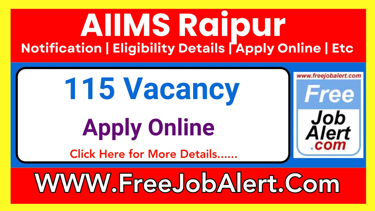 AIIMS Raipur Senior Resident Recruitment 2025 – Apply Online for 115 Posts