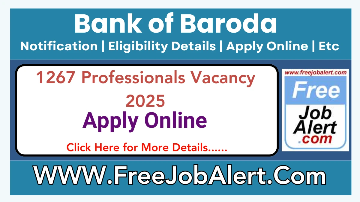 Bank of Baroda Professionals Recruitment 2025 – Apply Online for 1267 Posts