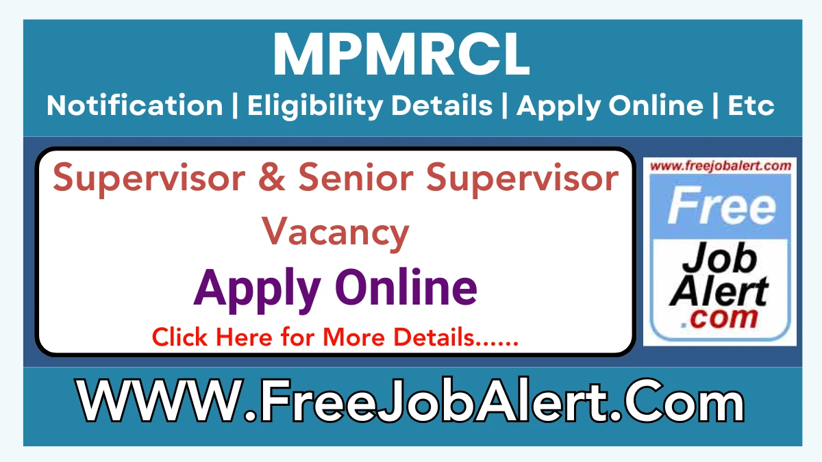 MPMRL Supervisor & Senior Supervisor Recruitment 2025 – Apply Online