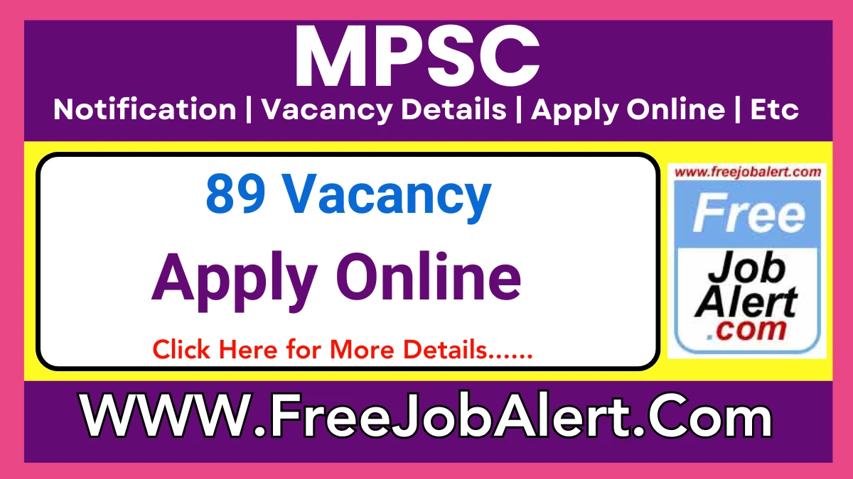 MPSC Professor, Assistant Professor Recruitment 2025 – Apply Online for 89 Posts