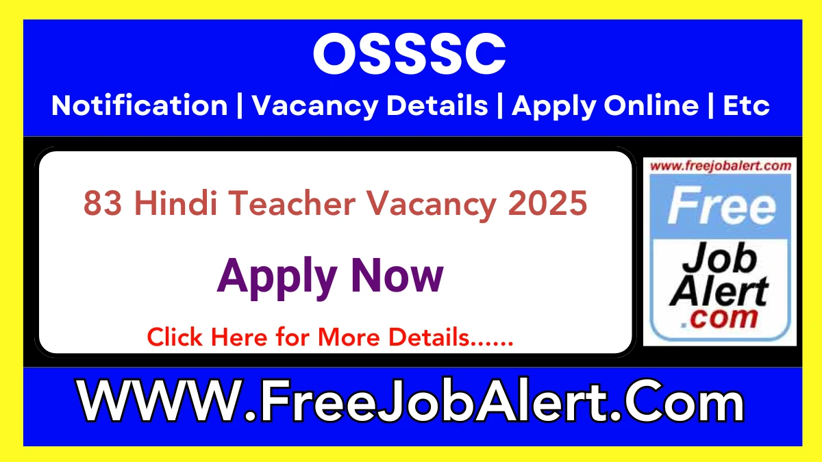 OSSSC Hindi Teacher Recruitment 2025 – Apply Online for 83 Posts