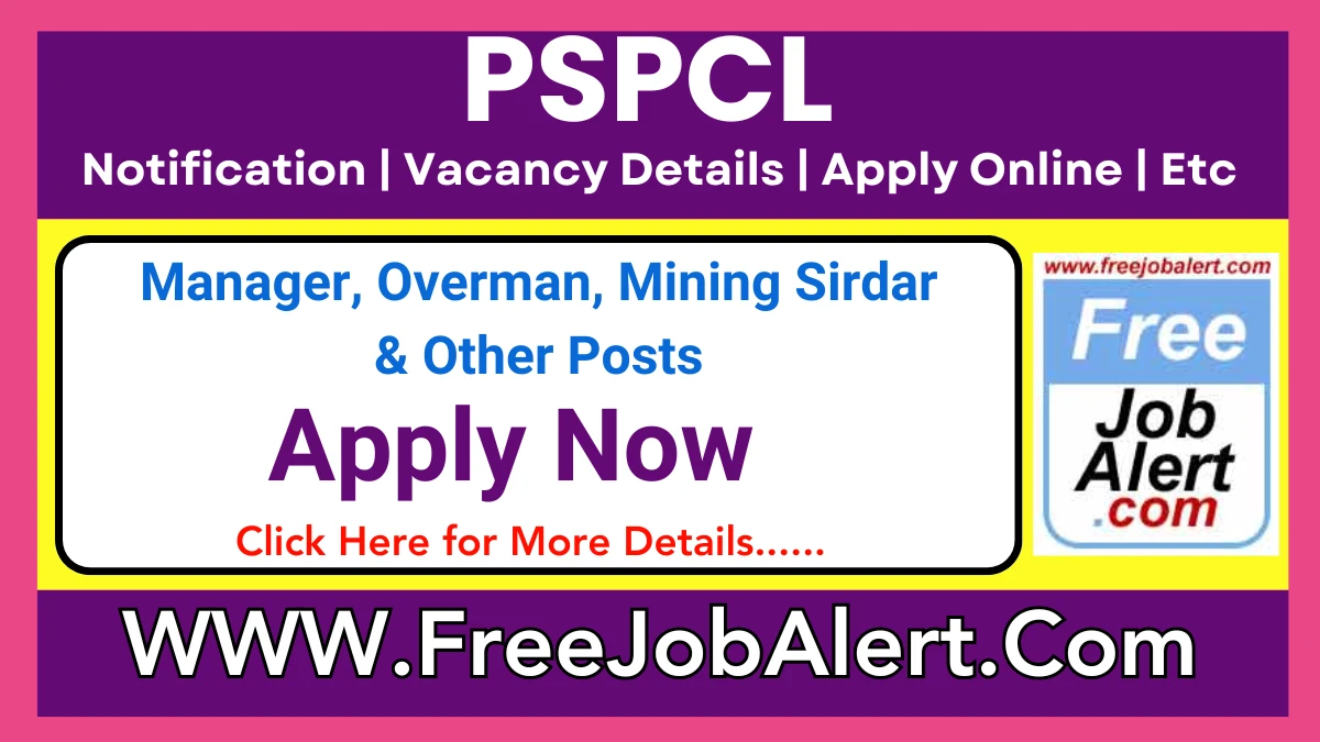 PSPCL Manager, Overman, Mining Sirdar & Other Recruitment 2025 – Apply for 28 Posts