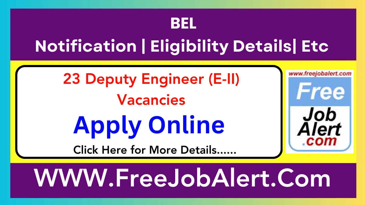 BEL Deputy Engineer Recruitment 2025 – Apply Online for 23 Posts