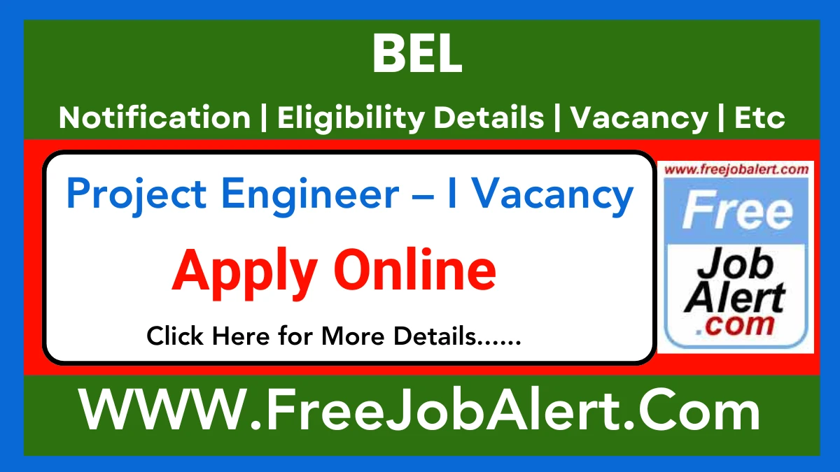 BEL Project Engineer – I Recruitment 2025 – Apply Online for 4 Posts