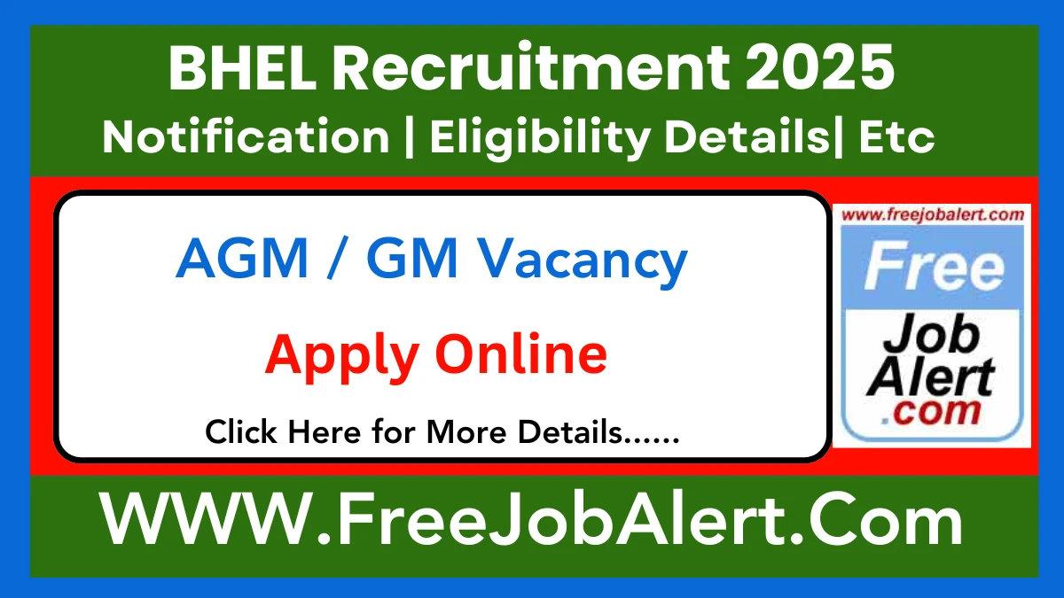 BHEL AGM / GM Recruitment 2025 – Apply Online