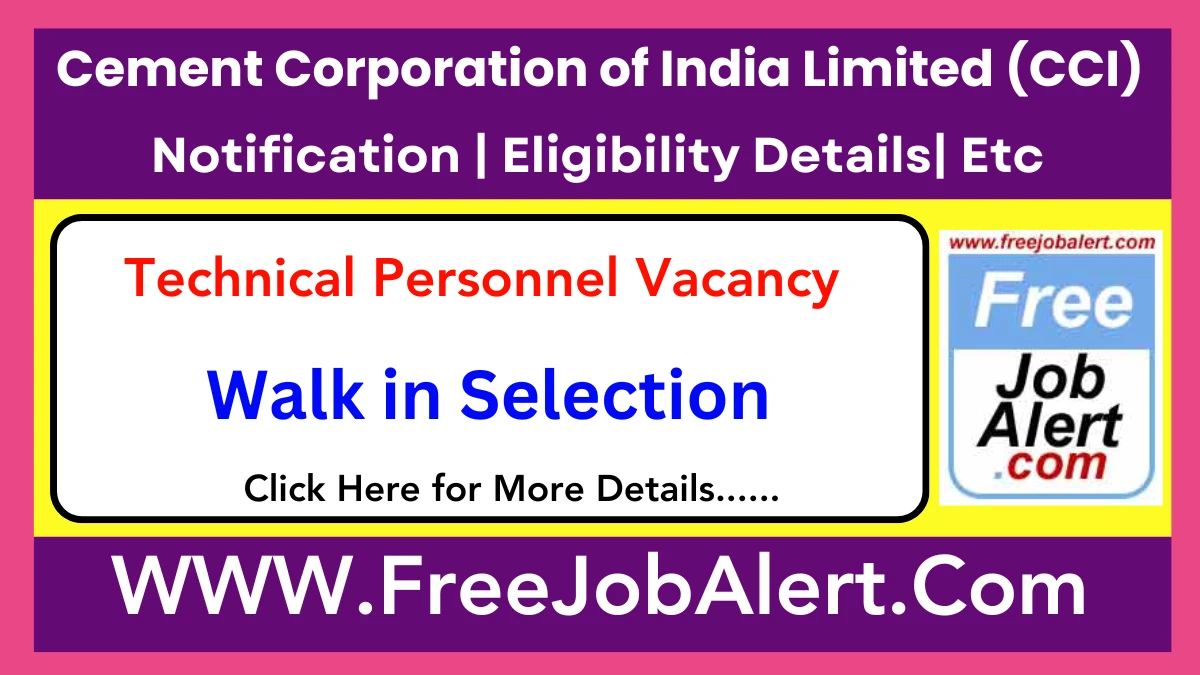 CCI Technical Personnel Recruitment 2025 – Walk in for 04 Posts