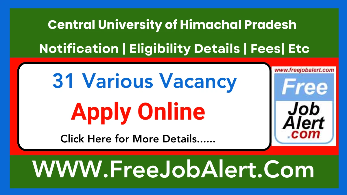 Central University of Himachal Pradesh Professor, Associate Professor, Assistant Professor Recruitment 2025 – Apply Online for 31 Posts