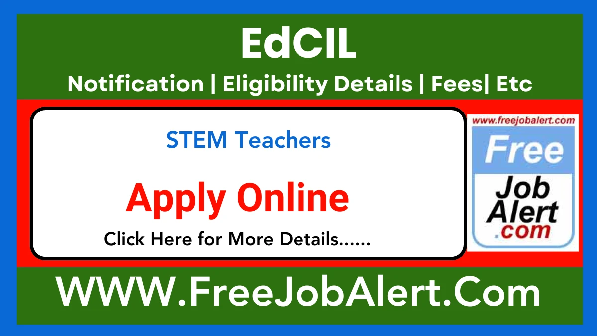 EdCIL STEM Teachers Recruitment 2025 – Apply Online for 31 Posts