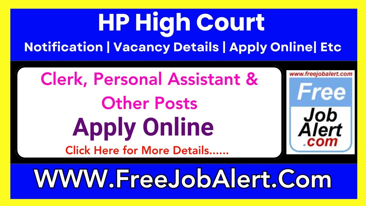 HP High Court Clerk, Personal Assistant & Other Recruitment 2025 – Apply Online for 14 Posts