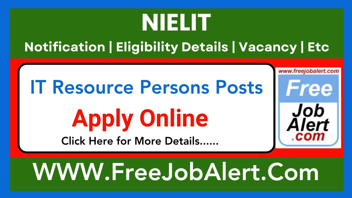 NIELIT IT Resource Persons Recruitment 2025 – Apply Online for Various Posts