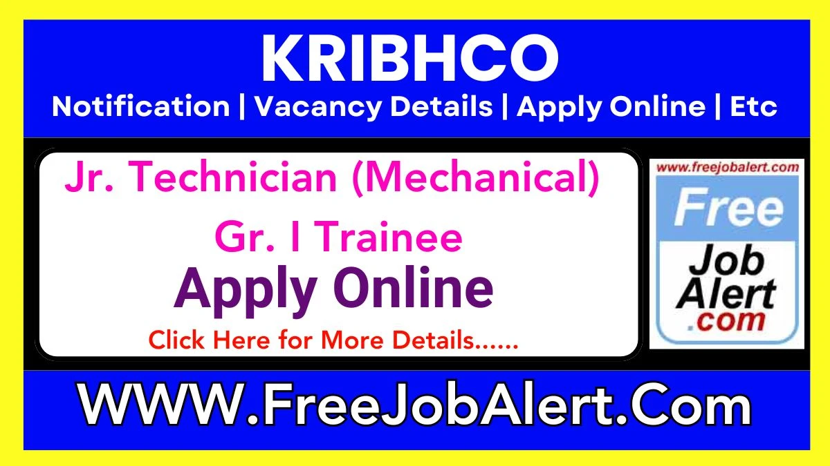 KRIBHCO Jr. Technician (Mechanical) Gr. I Trainee Recruitment 2025 – Apply Online