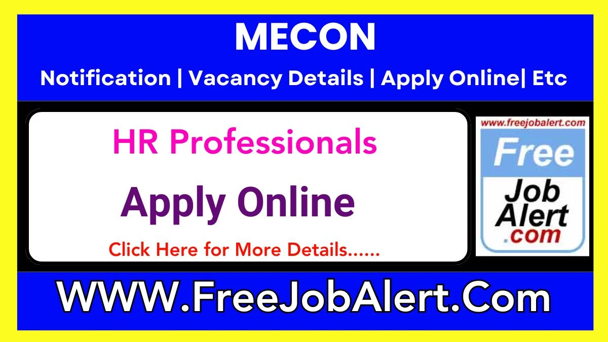 MECON Ltd HR Professionals Recruitment 2025 – Apply Online For 02 Posts