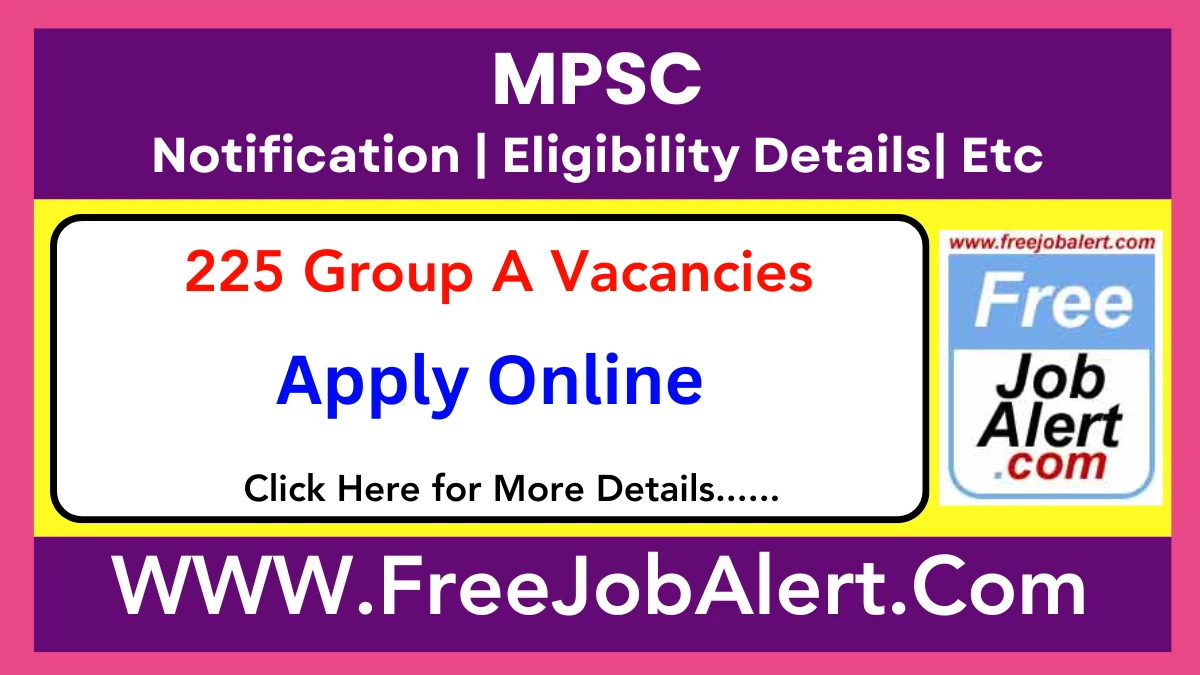 MPSC Group A Recruitment 2025 – Apply Online for 225 Posts