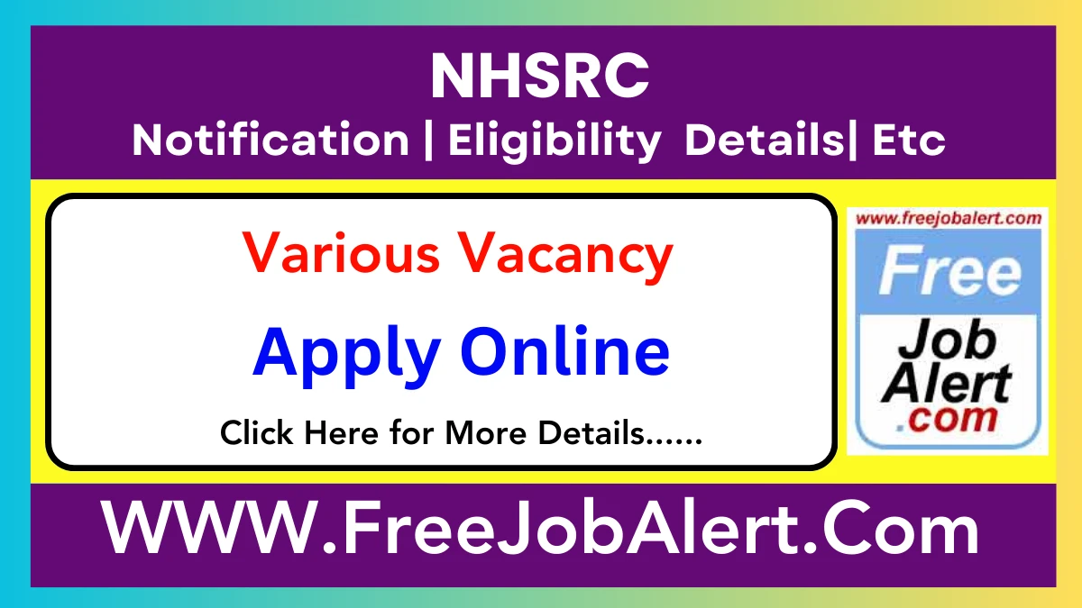 NHSRC Consultant,Training Manager & Other Recruitment 2025 – Apply Online for 18 Posts