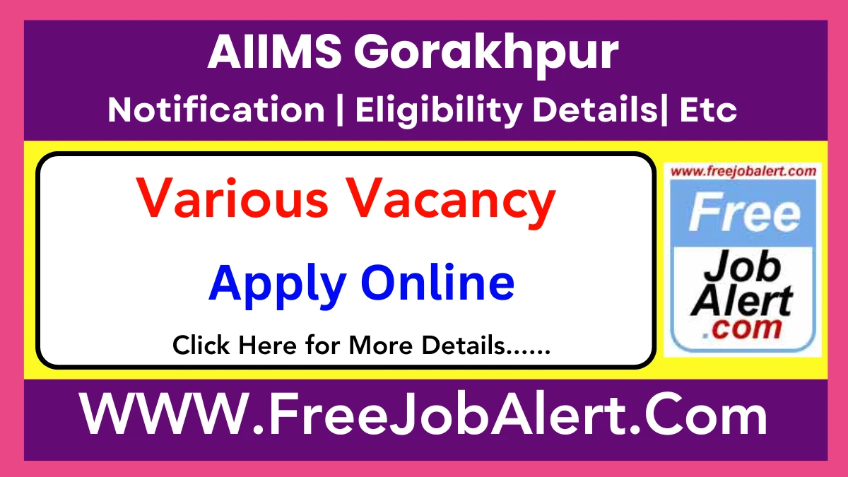 AIIMS, Gorakhpur DEO, Project Nurse & Other Recruitment 2025 – Apply Online