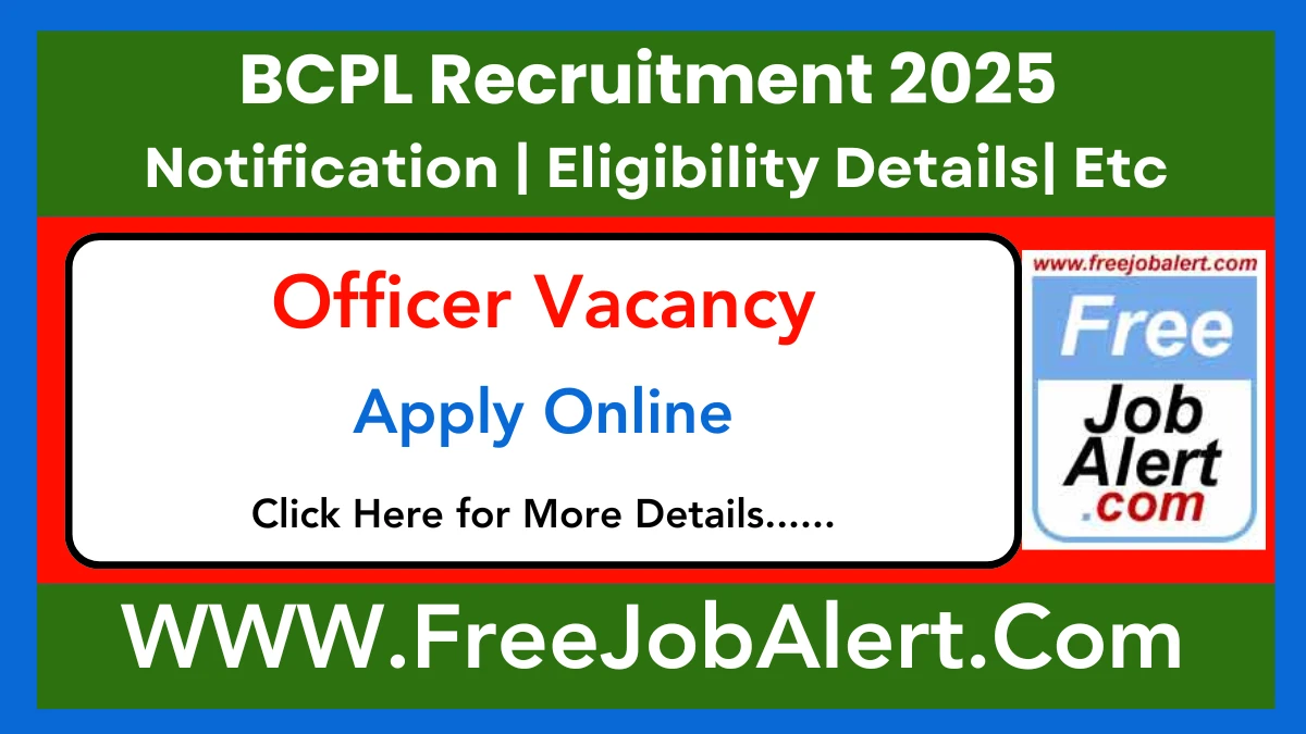 BCPL Officer Recruitment 2025 – Apply Online